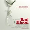 Bad Blood-A Cautionary Tale (Documentary)